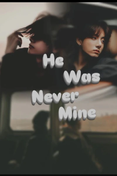 He Was Never Mine. ( Bl short story)