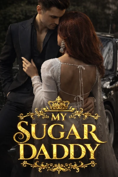 My Sugar Daddy (completed story )