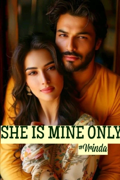 She is mine only