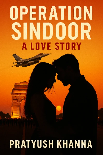 Operation Sindoor: A Love Story