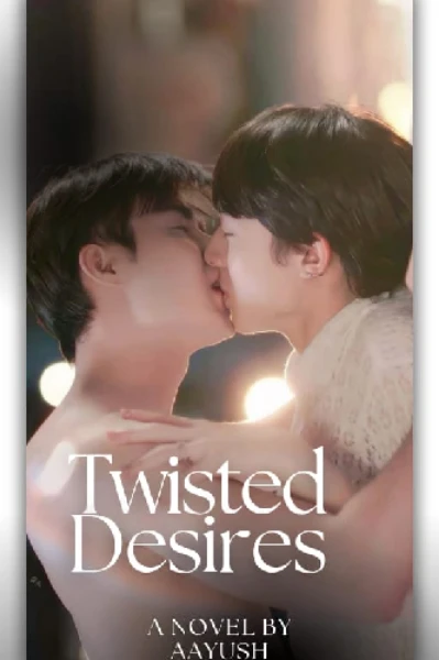Twisted desires (bl)