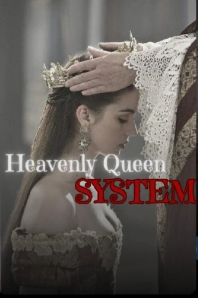 Heavenly Queen System