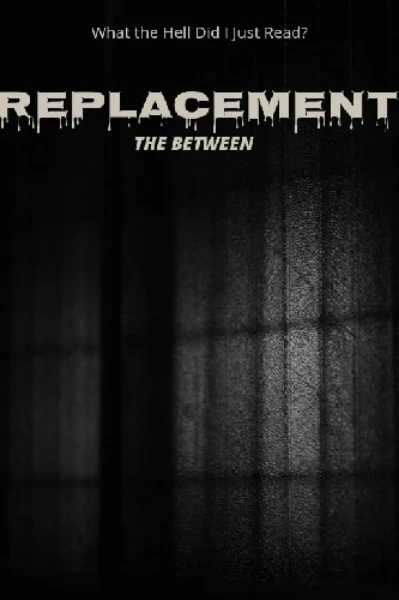 "Replacements"