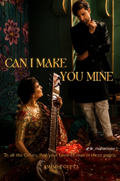 Can I Make You Mine? { COMPLETED }