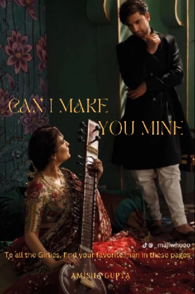 Can I make you mine?