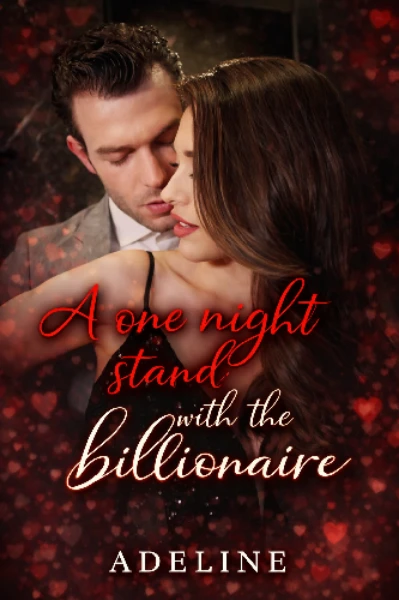 A one night stand with the billionaire (Completed)