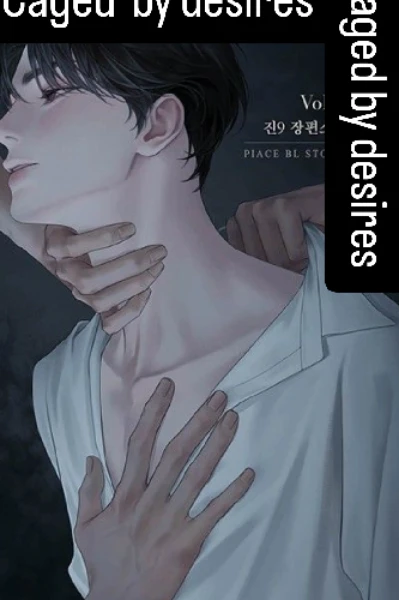 CAGE OF DESIRES: INTRODUCTION