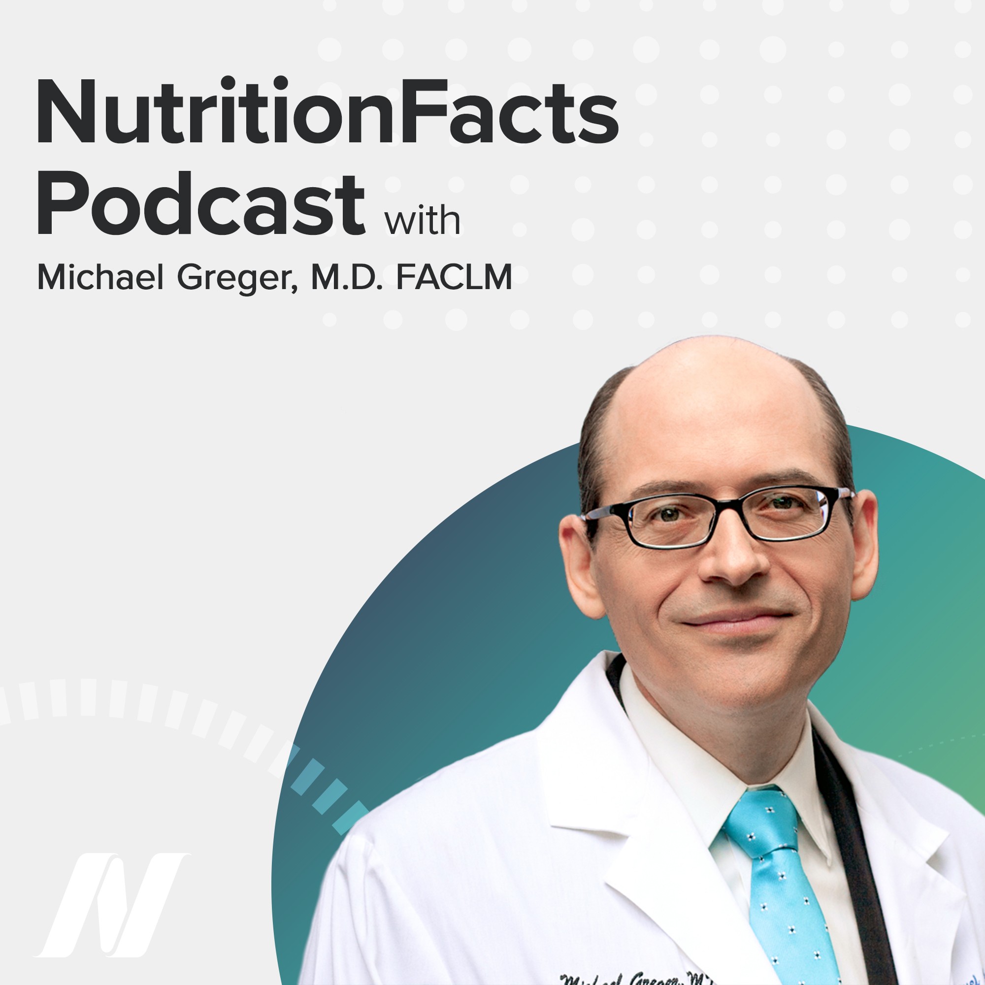 Audio Story Nutrition Facts with Dr. Greger Michael Greger, M.D. FACLM