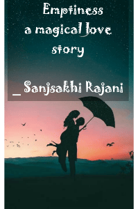 Emptiness....
a magical love story