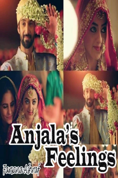 💞Anjala's Feelings 💞