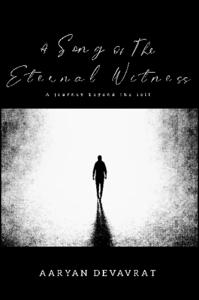 A SONG OF THE ETERNAL WITNESS