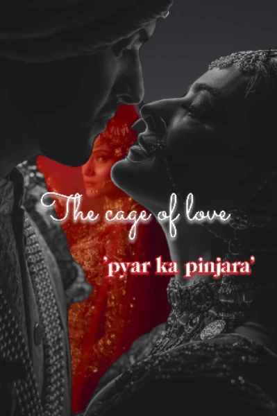 The cage of love