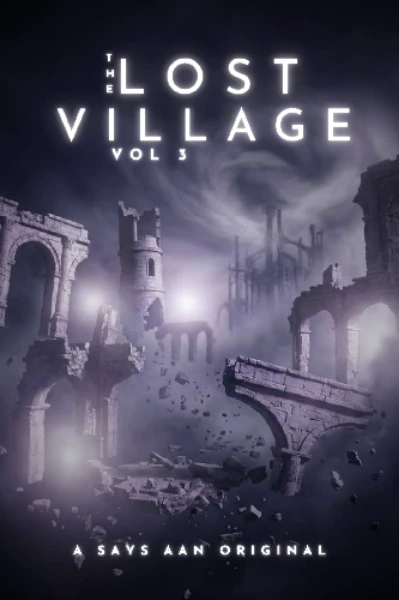 The Lost Village - Vol 3