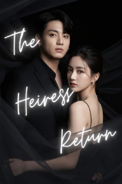 The hieress return