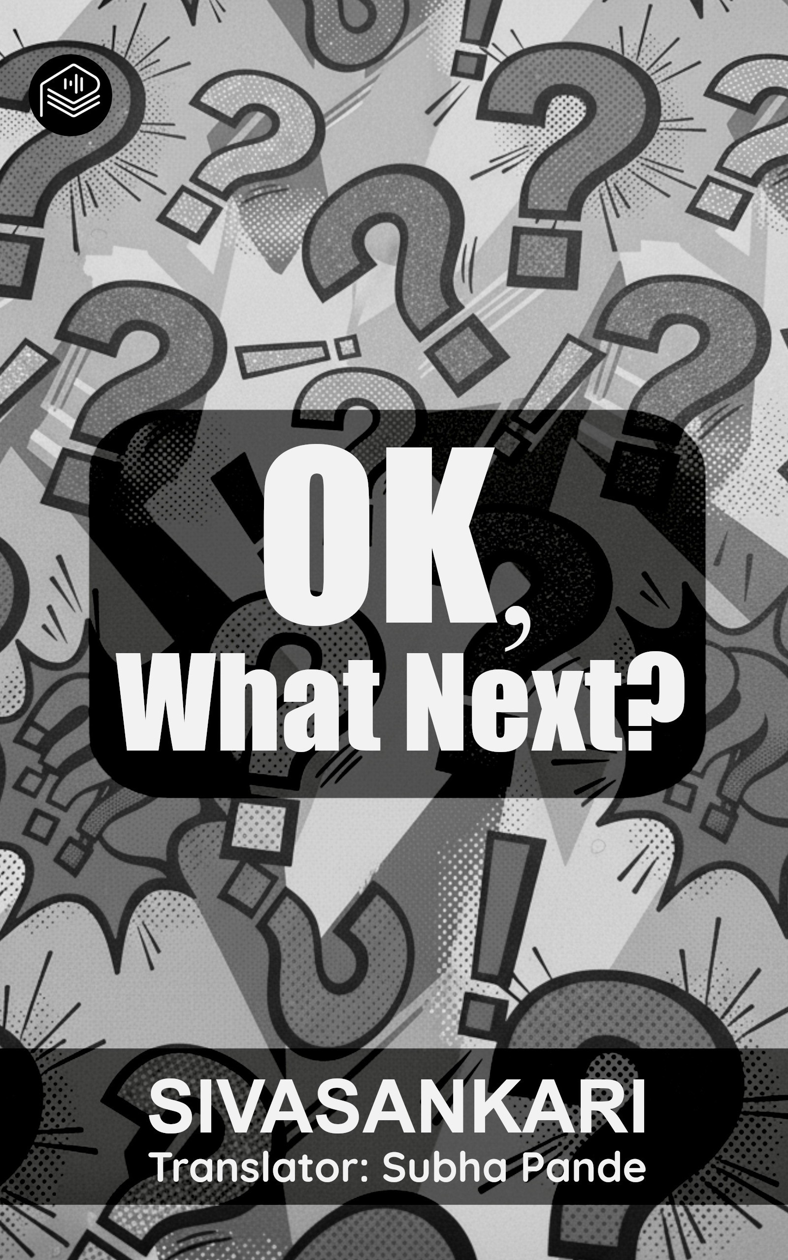 Ok, What Next?