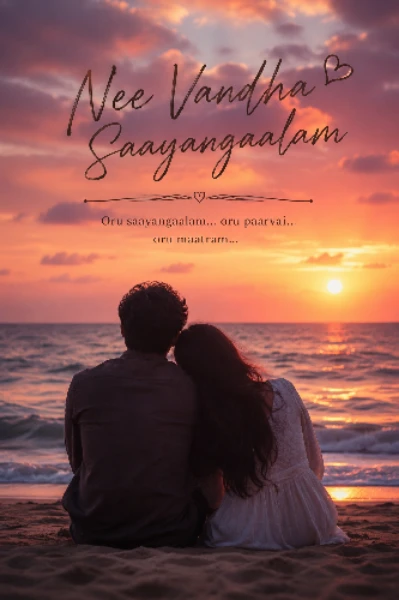 Nee Vandha Saayangaalam 🌇