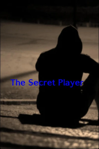 The Secret Player