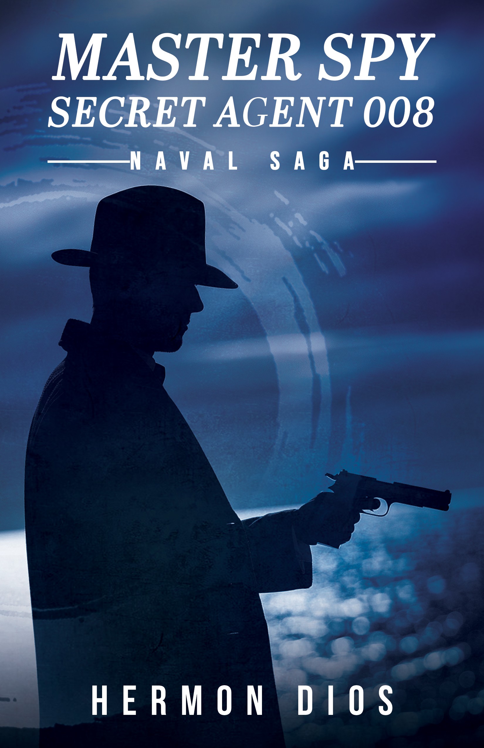 Master Spy Secret Agent 008 Naval Saga - An online English story ...