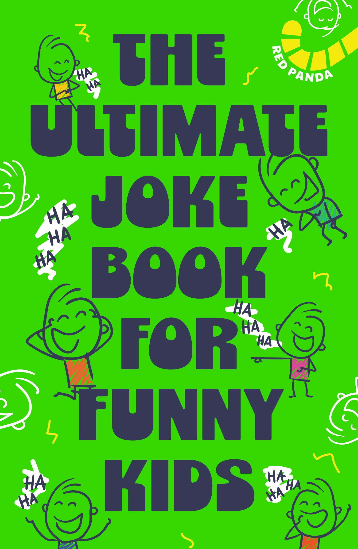 The Ultimate Joke Book For Funny Kids