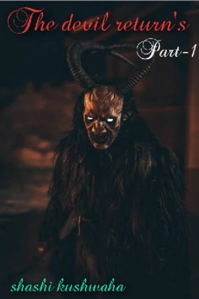 The devil return's