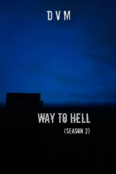 Way to Hell 2