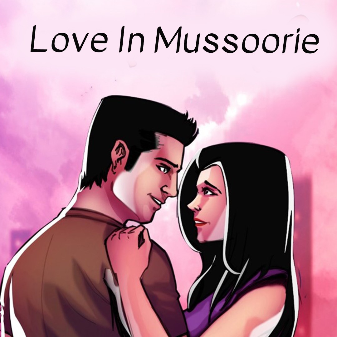 Love in Mussorie