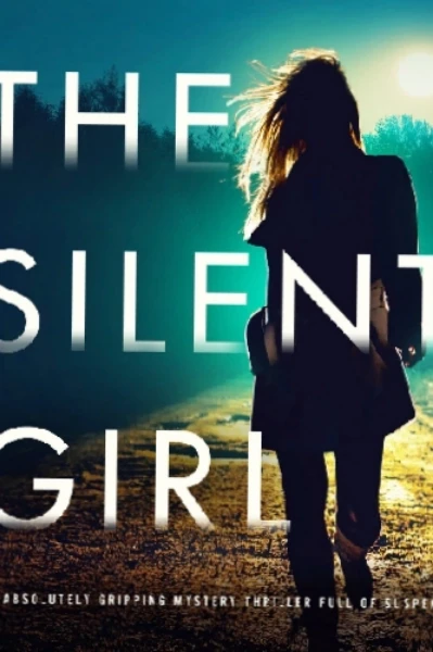 The Silent Girl