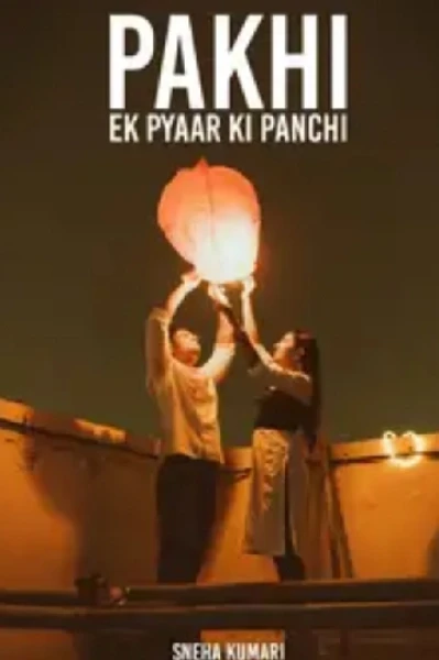 Pakhi.. Ek pyaar ki panchi