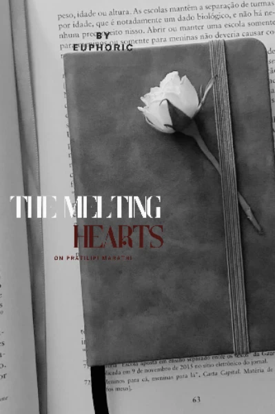 The Melting hearts 🤍