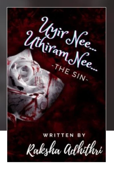 உயிர் நீ... உதிரம் நீ... - The SIN ✅