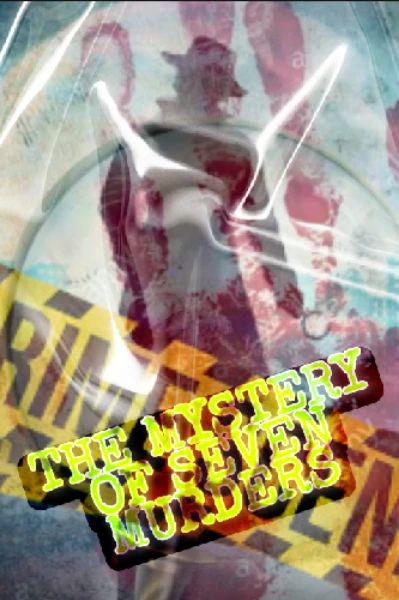 The mystery of seven murders