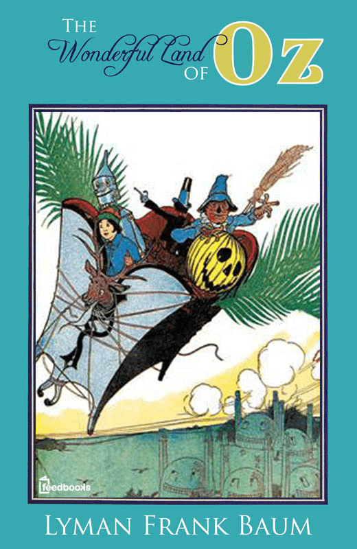 The Marvelous Land of Oz