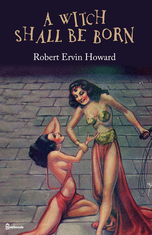 A Witch Shall be Born