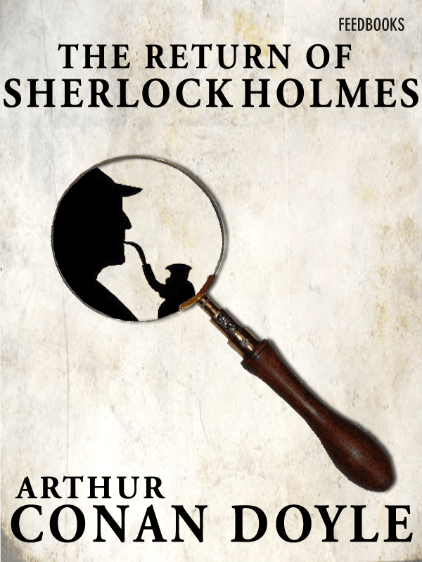 The Return of Sherlock Holmes