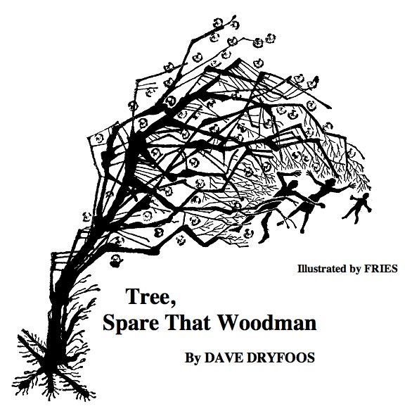 Tree, Spare that Woodman