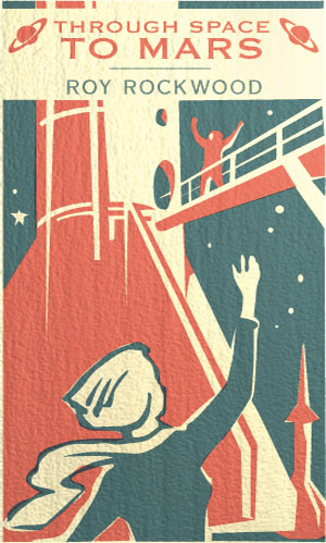 Through Space to Mars