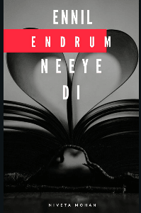 என்னில் என்றும் நீயே டி (on hold)