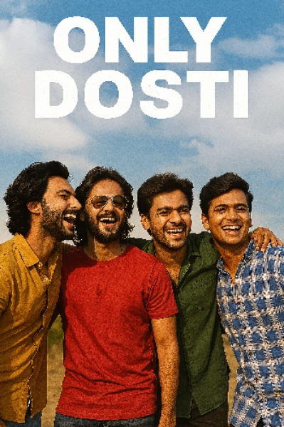 ઓન્લી દોસ્તી