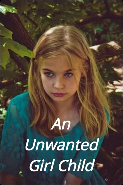 An Unwanted Girl Child
