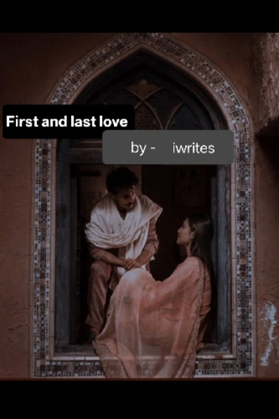 First and last love❤