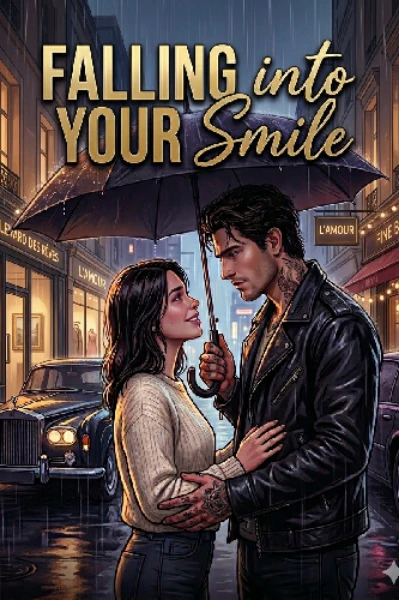 ❤️❤️Falling into your smile❤️❤️(season 1) {complete}
