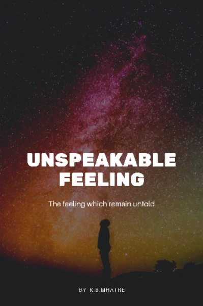 Unspeakable feeling