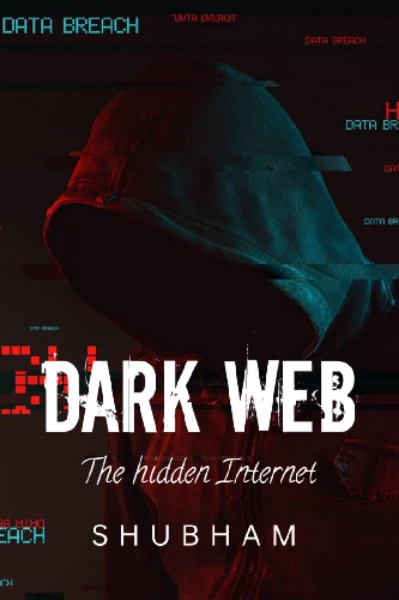 Dark web : The hidden Internet