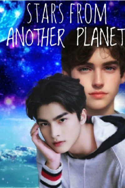 🔹STARS FROM ANOTHER PLANET 🔹part:1