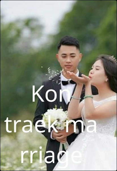 Kon traek marriage