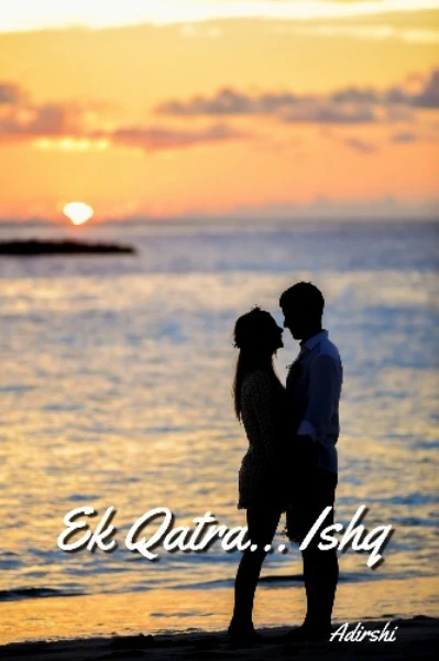 Ek Qatra... Ishq