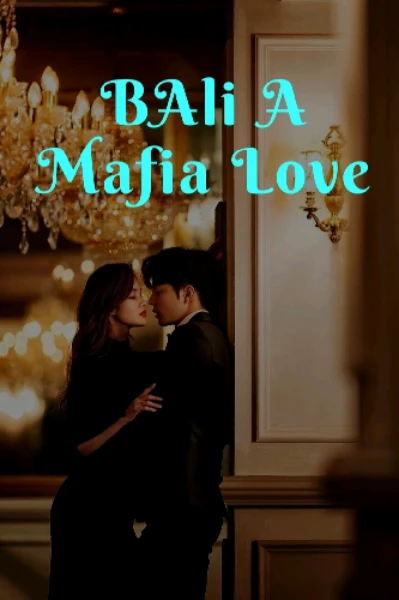 BAli - A Mafia Love