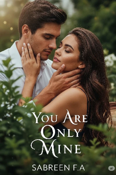 You are only mine (completed)