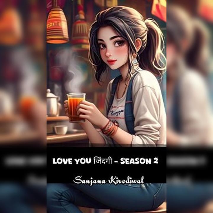 Love You जिंदगी - Season 2