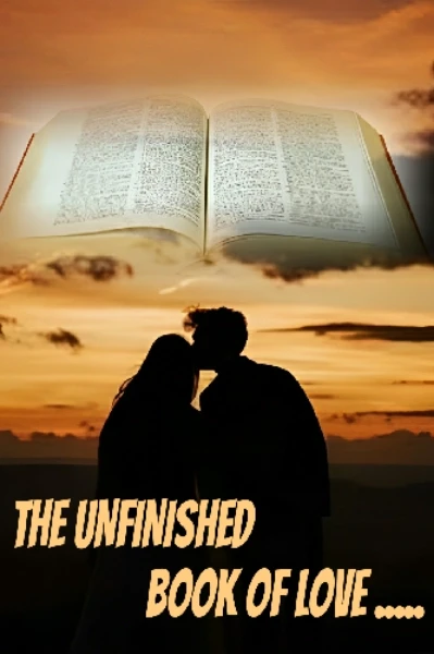THE UNFINISHED BOOK OF LOVE